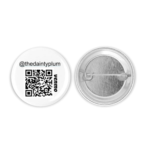 QR Code Button Pin (1.25) – The Dainty Plum, LLC