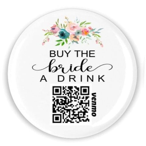 buy the bride a drink, qr code button pin, i'm the bride button pin, qr code