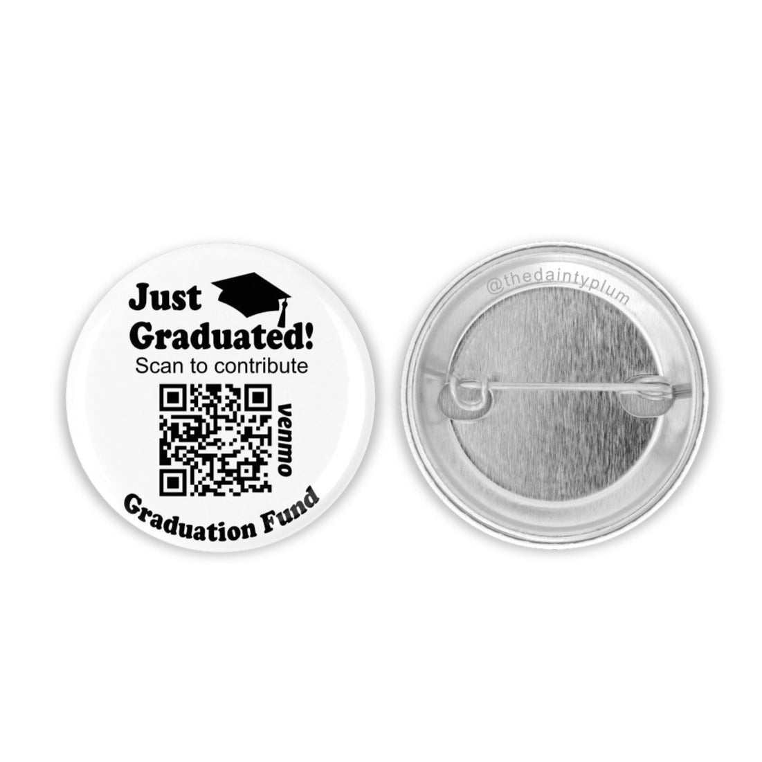 graduation button pin, qr code button pin, 2.25 button pin, graduation qr code, Venmo QR code