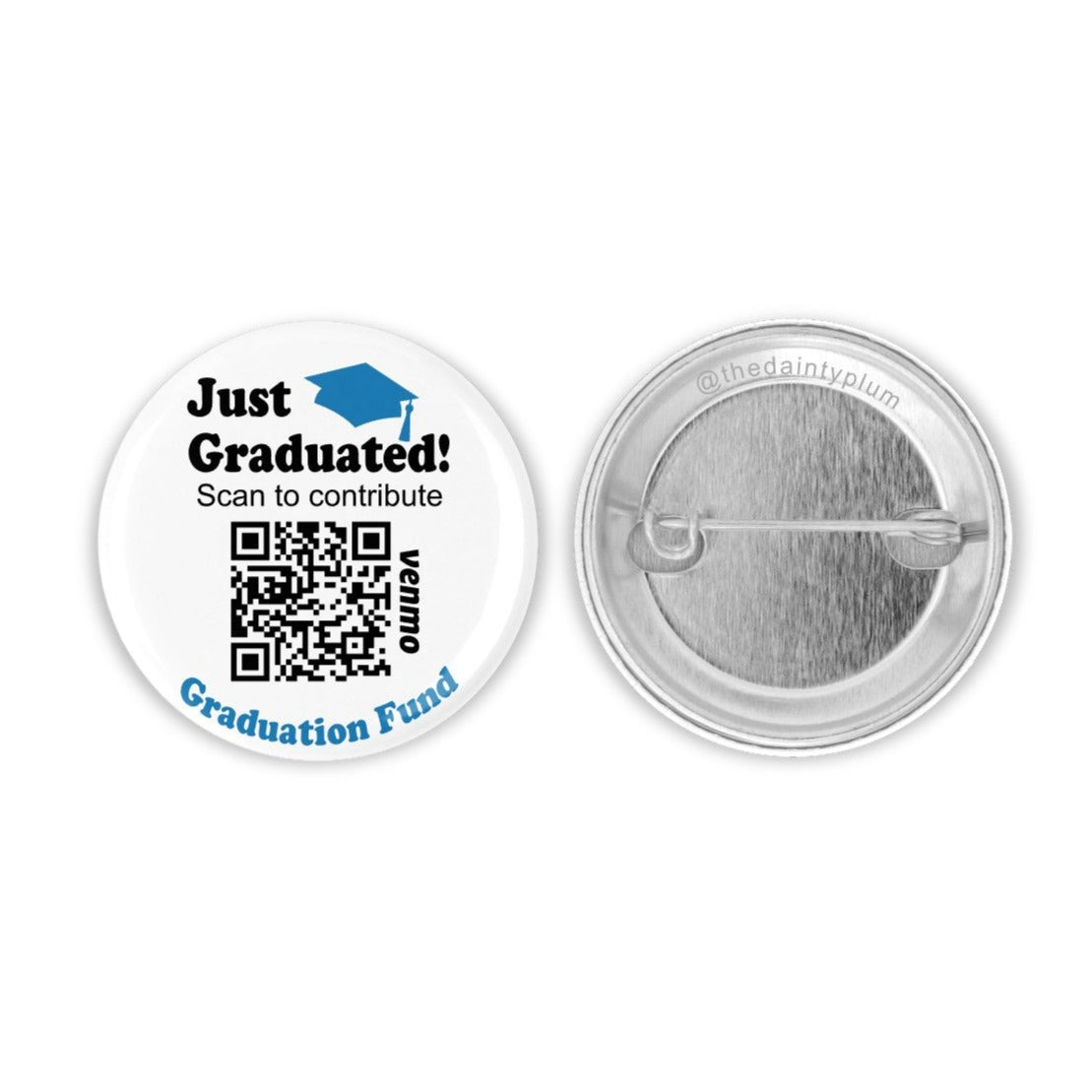 graduation button pin, qr code button pin, 2.25 button pin, graduation qr code, Venmo QR code